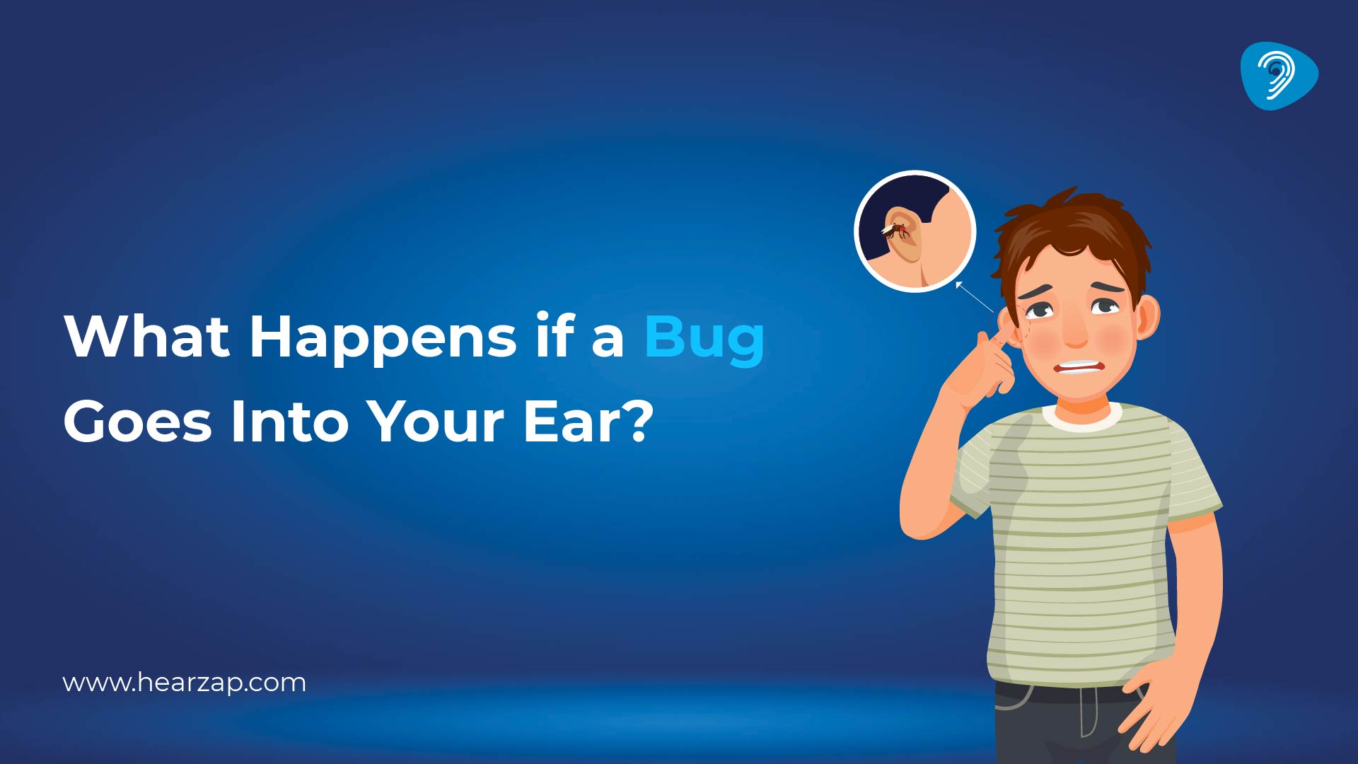 Bug in Ear