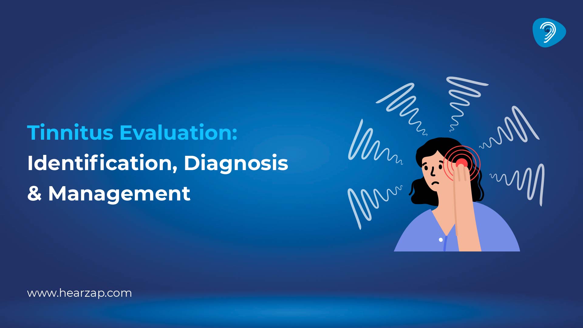 Tinnitus Evaluation and Treatment